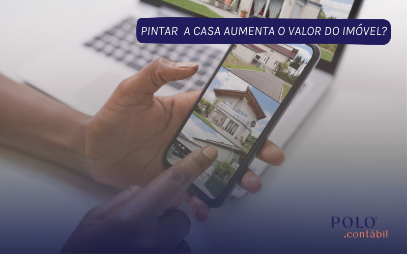 Pintar a casa aumenta o valor do imóvel no Imposto de Renda?